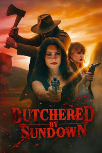 Butchered by Sundown